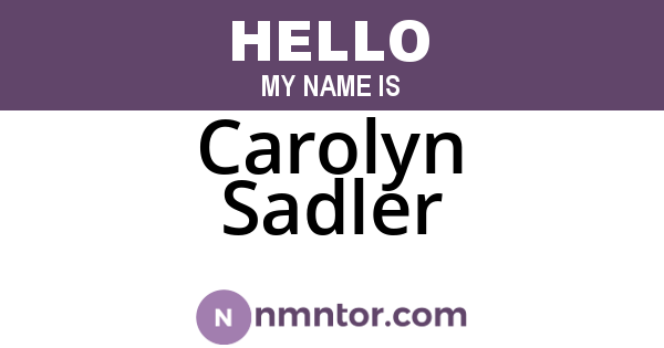 Carolyn Sadler