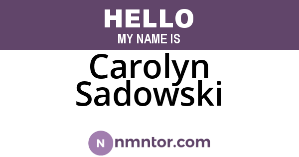 Carolyn Sadowski