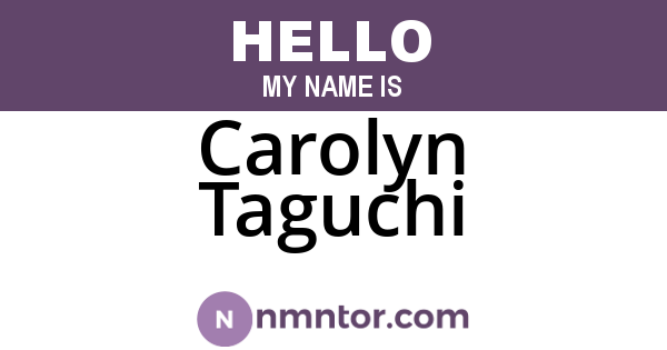 Carolyn Taguchi