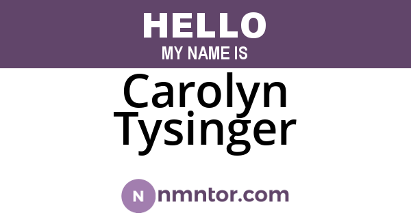 Carolyn Tysinger