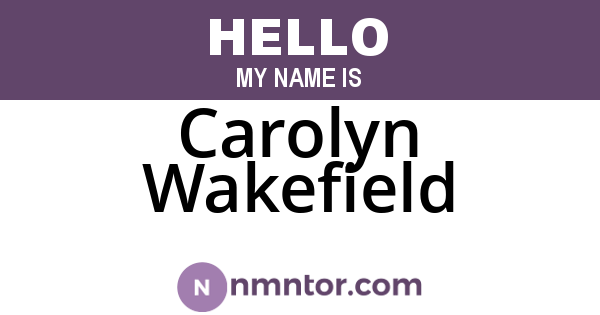 Carolyn Wakefield