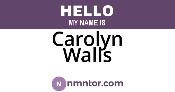 Carolyn Walls