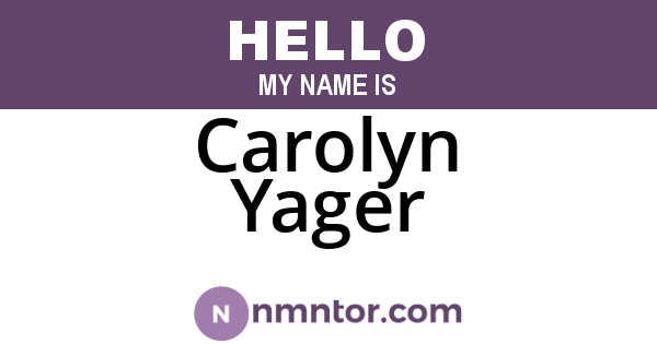 Carolyn Yager