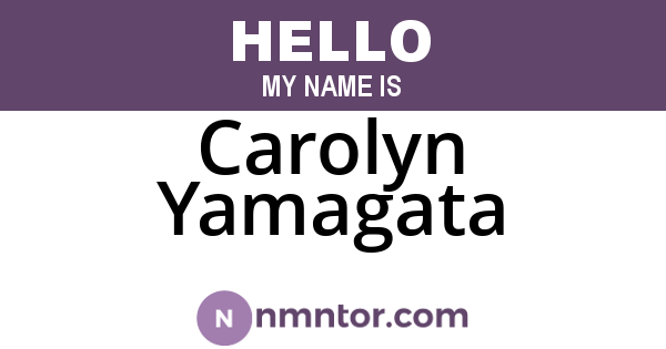 Carolyn Yamagata