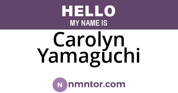 Carolyn Yamaguchi