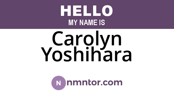 Carolyn Yoshihara