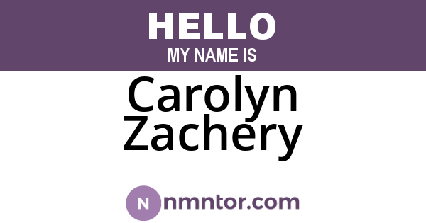 Carolyn Zachery