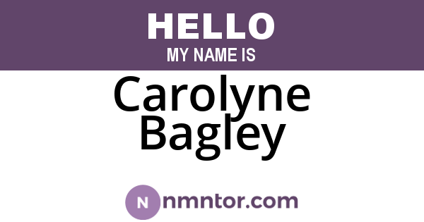 Carolyne Bagley