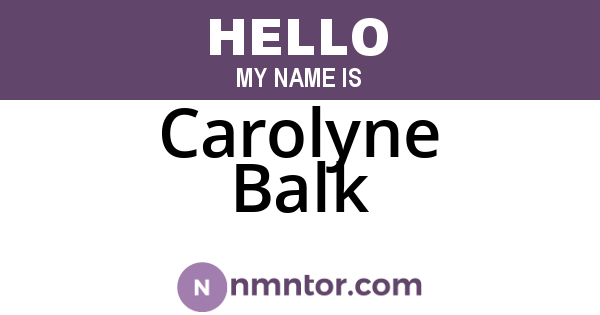 Carolyne Balk