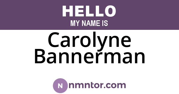 Carolyne Bannerman