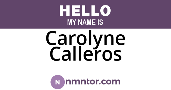 Carolyne Calleros