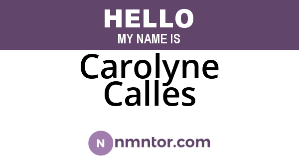 Carolyne Calles