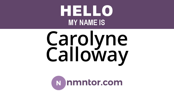 Carolyne Calloway