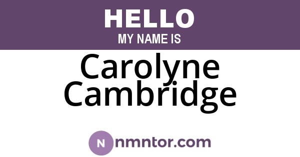 Carolyne Cambridge