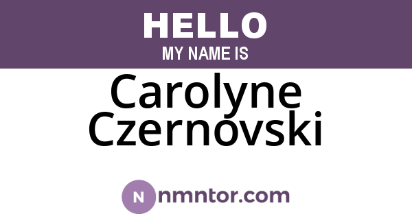 Carolyne Czernovski