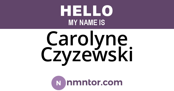 Carolyne Czyzewski