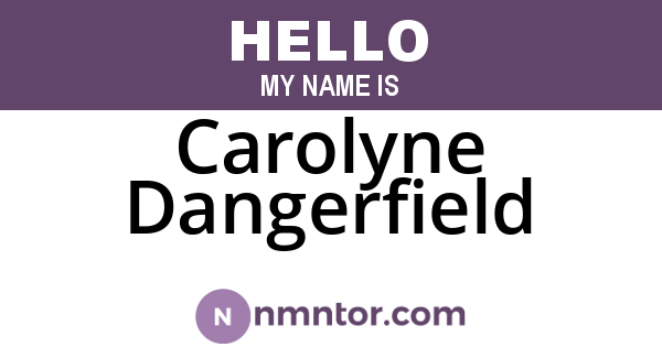Carolyne Dangerfield