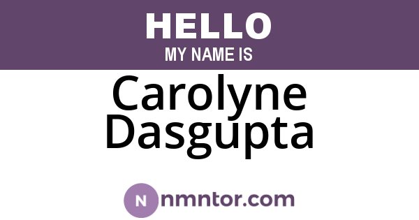 Carolyne Dasgupta