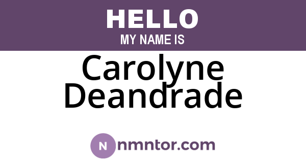 Carolyne Deandrade