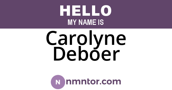 Carolyne Deboer