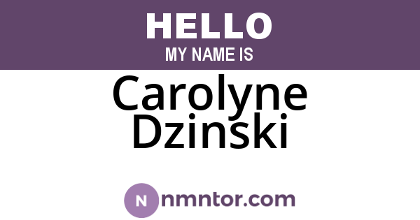 Carolyne Dzinski