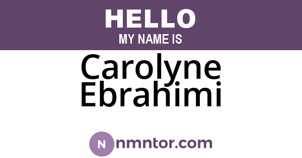 Carolyne Ebrahimi