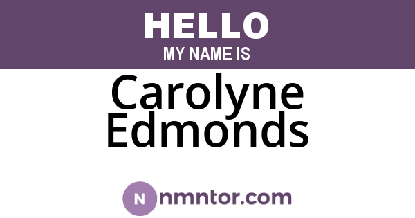 Carolyne Edmonds