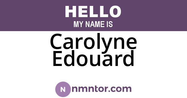 Carolyne Edouard