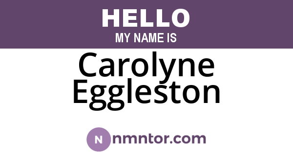 Carolyne Eggleston