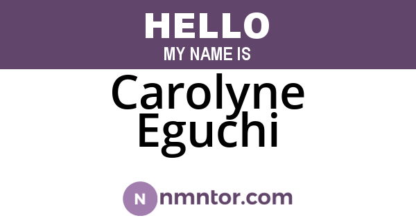 Carolyne Eguchi