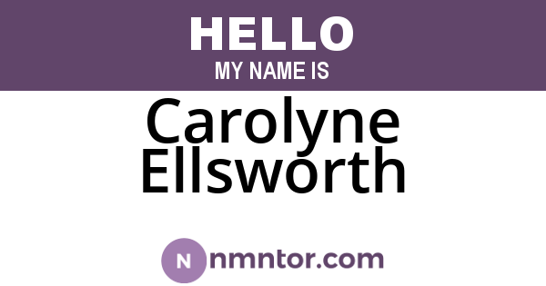 Carolyne Ellsworth