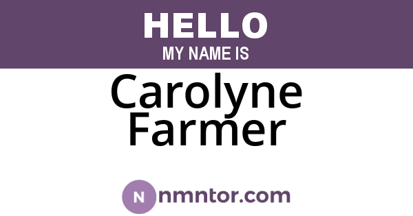 Carolyne Farmer