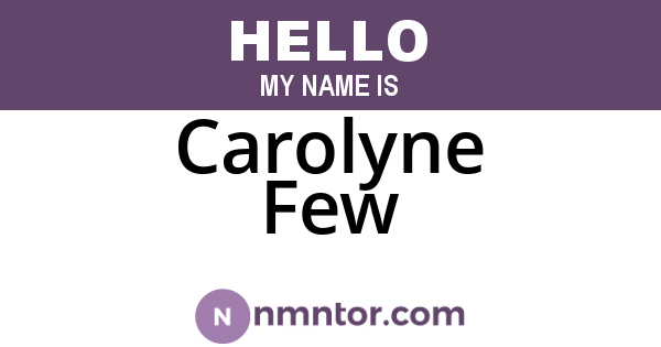 Carolyne Few