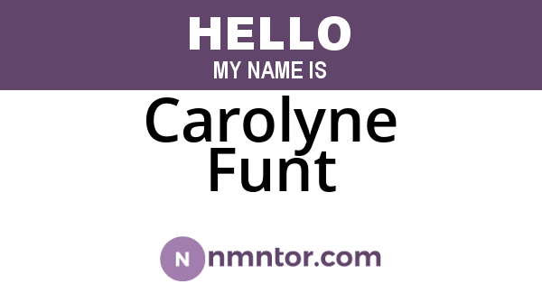 Carolyne Funt