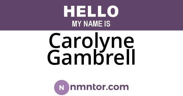 Carolyne Gambrell