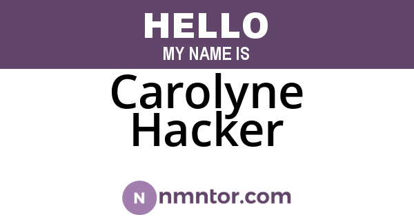 Carolyne Hacker