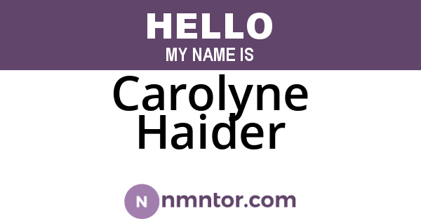 Carolyne Haider