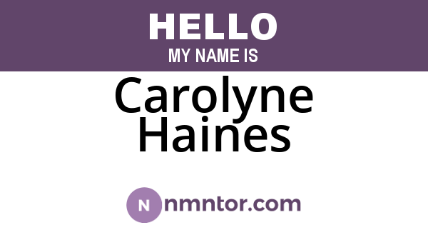 Carolyne Haines