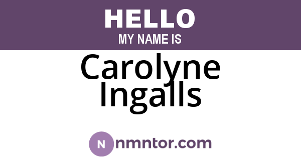 Carolyne Ingalls