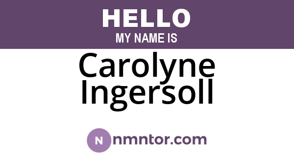 Carolyne Ingersoll