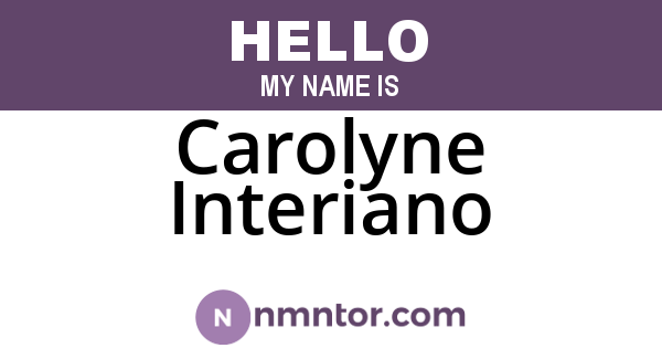 Carolyne Interiano