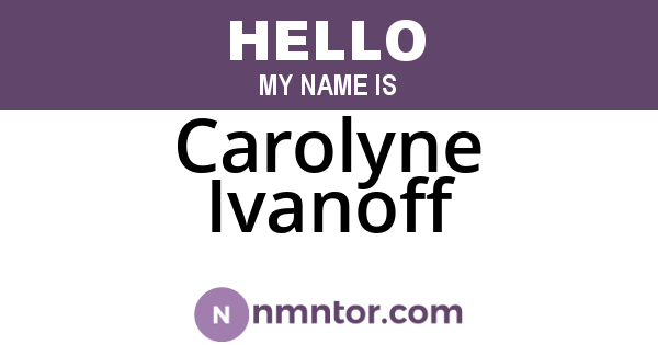 Carolyne Ivanoff