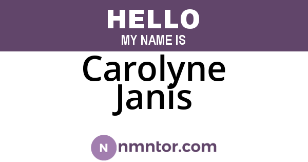Carolyne Janis