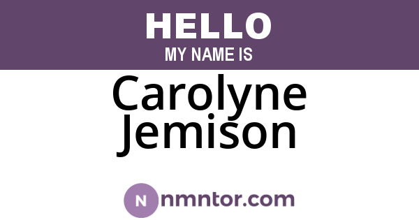 Carolyne Jemison