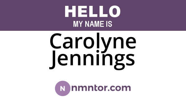 Carolyne Jennings