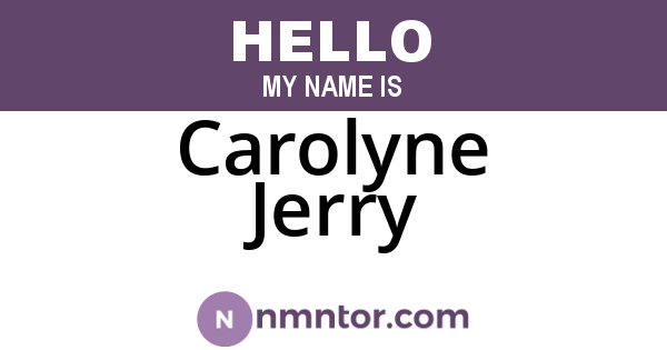 Carolyne Jerry