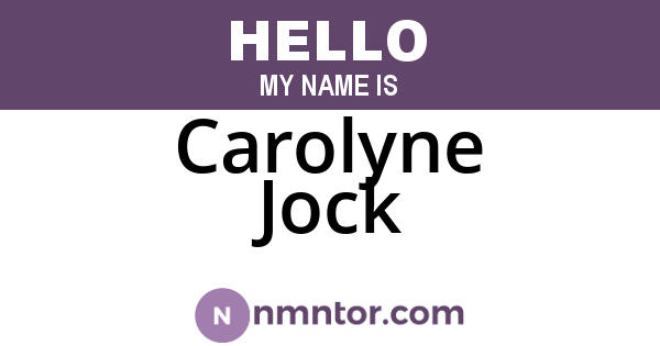 Carolyne Jock