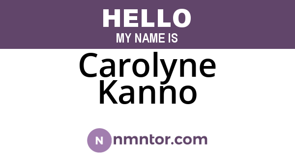 Carolyne Kanno