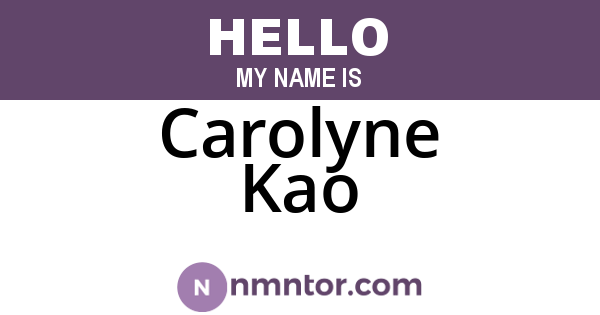 Carolyne Kao