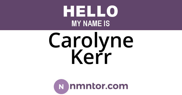 Carolyne Kerr